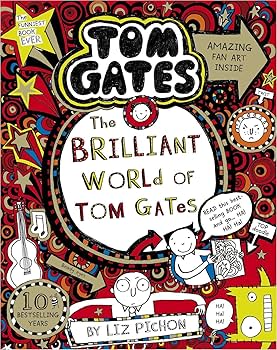 Tom Gates by Liz Pichon 英語版 Tom Gates by Liz Pichon 英語版 Amazon | The Brilliant World